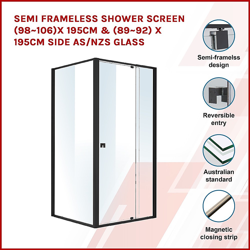 Semi Frameless Shower Screen (98~106)x 195cm & (89~92)x 195cm Side AS/NZS Glass โ image 3