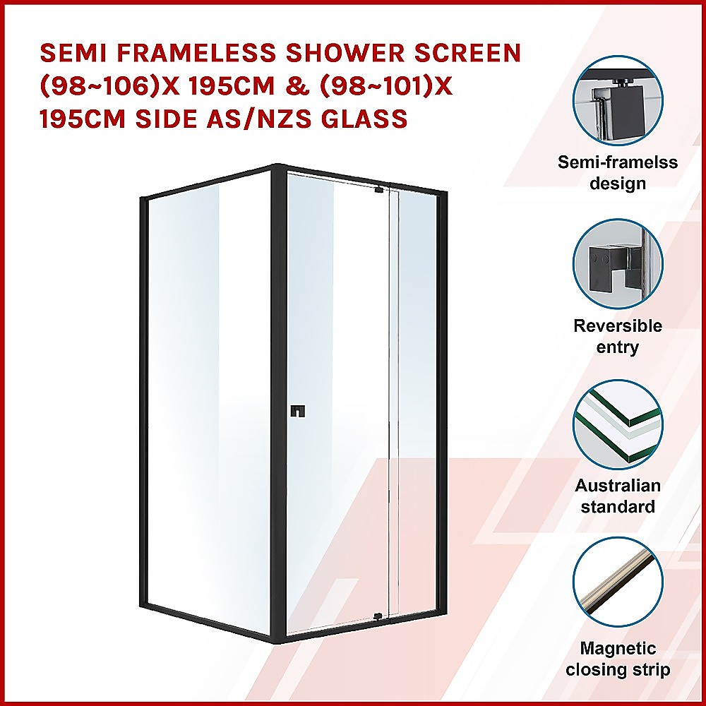 Semi Frameless Shower Screen (98~106)x 195cm & (98~101)x 195cm Side AS/NZS Glass โ image 3