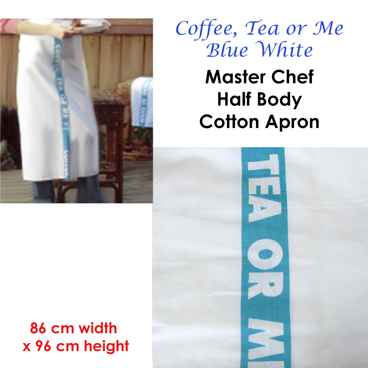 Coffee, Tea or Me Blue White Master Chef Half Cotton Apron 86 x 96 cm โ image 2