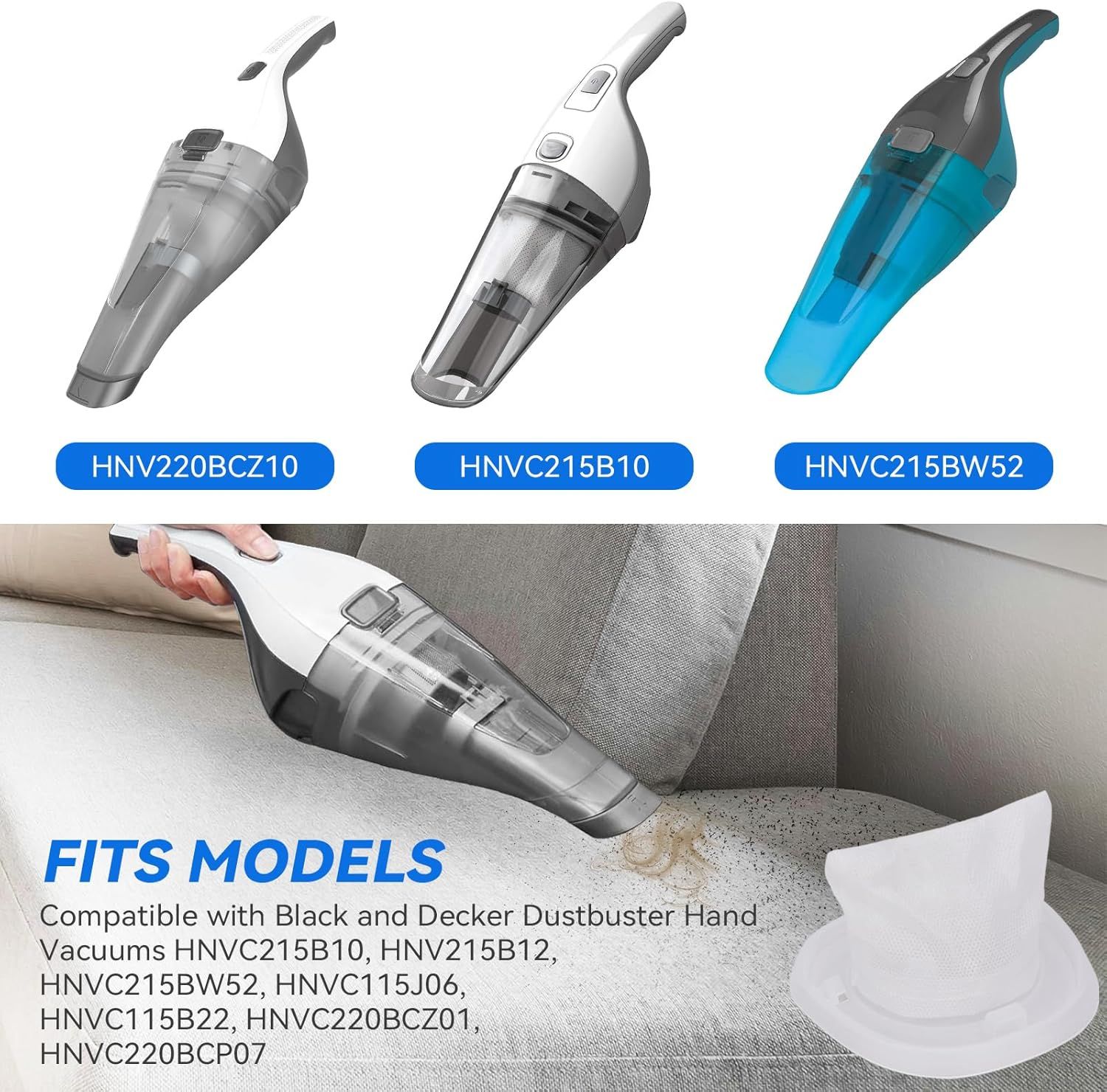 HNVC10 ilter Replacement or Black and Decker Dustbuster Hand Vacuum HNVC115J06, HNVC115B22, HNVC215B10, HNV215B12, HNVC215BW52, HNVC220BCZ01, HNVC220BCP07 (12 — image 3