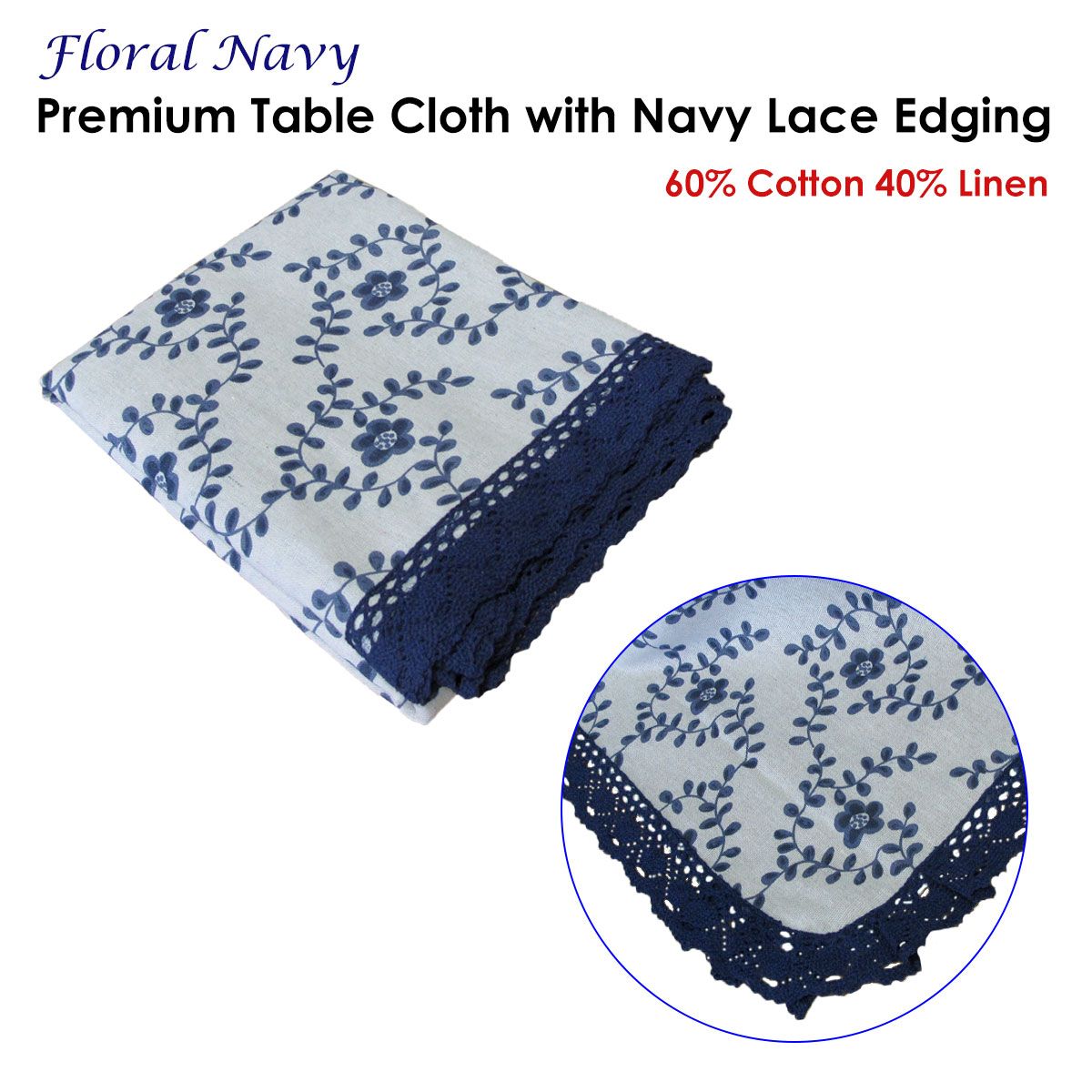 Floral Printed Premium 60% Cotton 40% Linen Table Cloth with Navy Lace Edging 140 x 180 cm / 4 Seater โ image 2