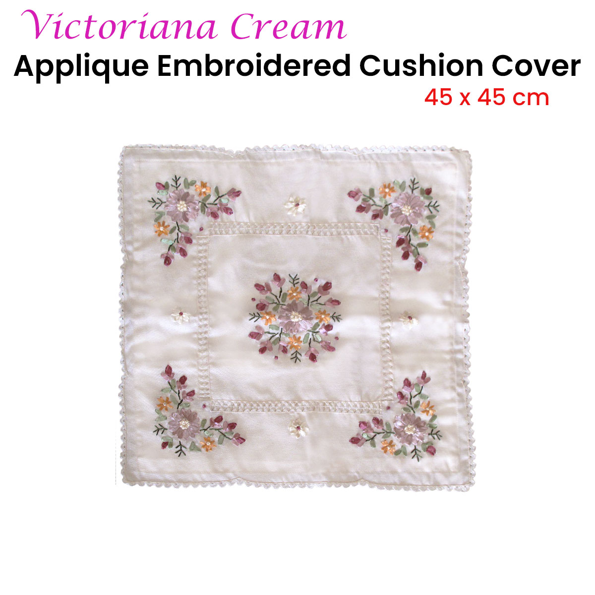 Victoriana Cream Applique Embroidered Cushion Cover 45 × 45 cm — image 2