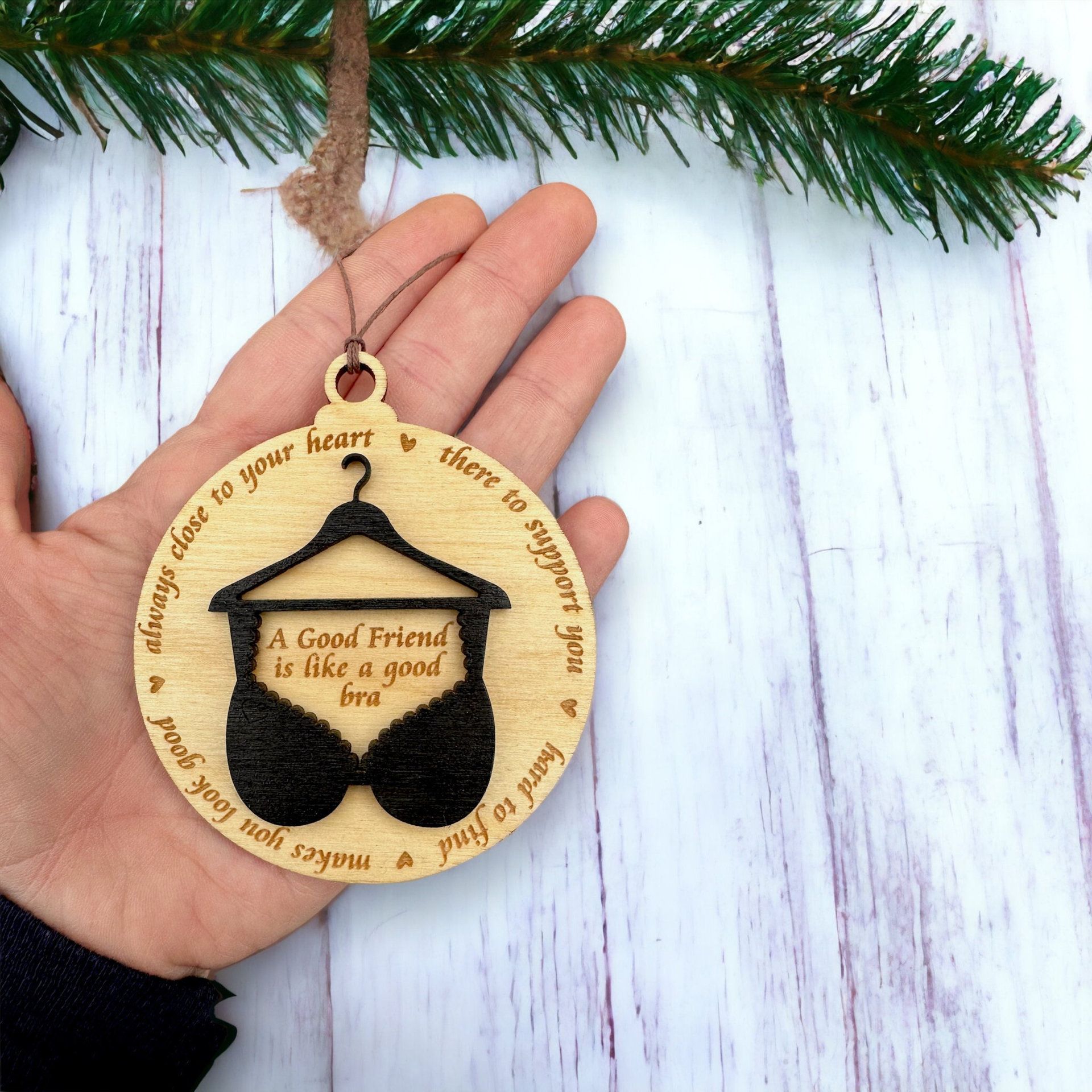 Friend Like A Bra Wooden Ornament,Bra Ornament,Friend is Like A Good Bra Ornament Hanging Merry Christmas Pendant Friendship — image 4