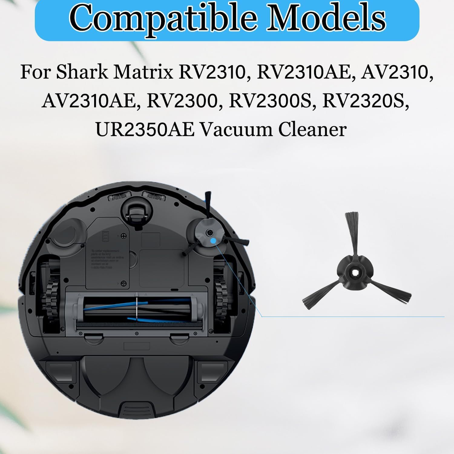 Side Brush or Shark RV2310, RV2310AE, AV2310, AV2310AE, RV2300, RV2300S, RV2320S, UR2350AE Matrix Robot Vacuum Cleaner Replacement Parts - 6 Pack — image 2