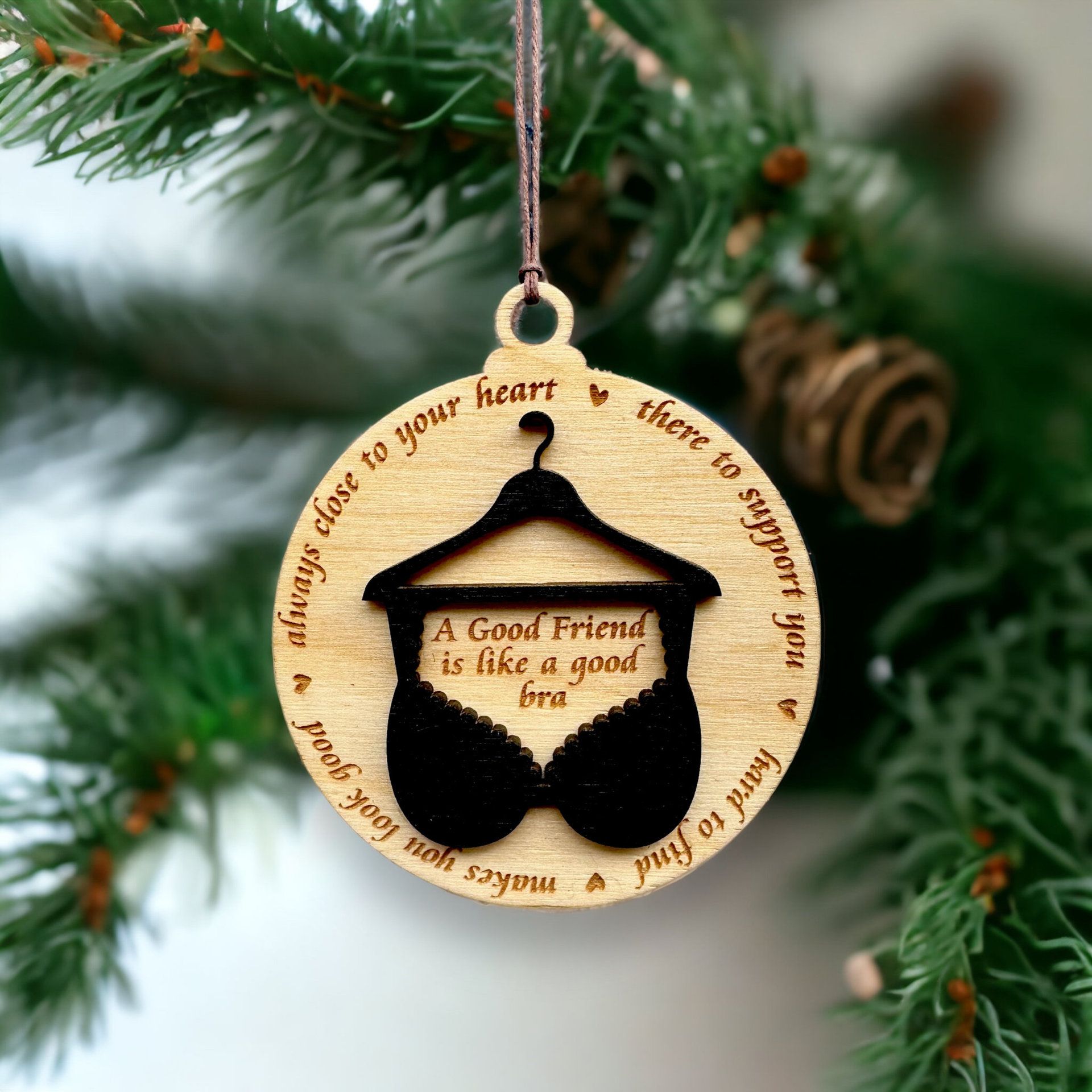 Friend Like A Bra Wooden Ornament,Bra Ornament,Friend is Like A Good Bra Ornament Hanging Merry Christmas Pendant Friendship — image 2