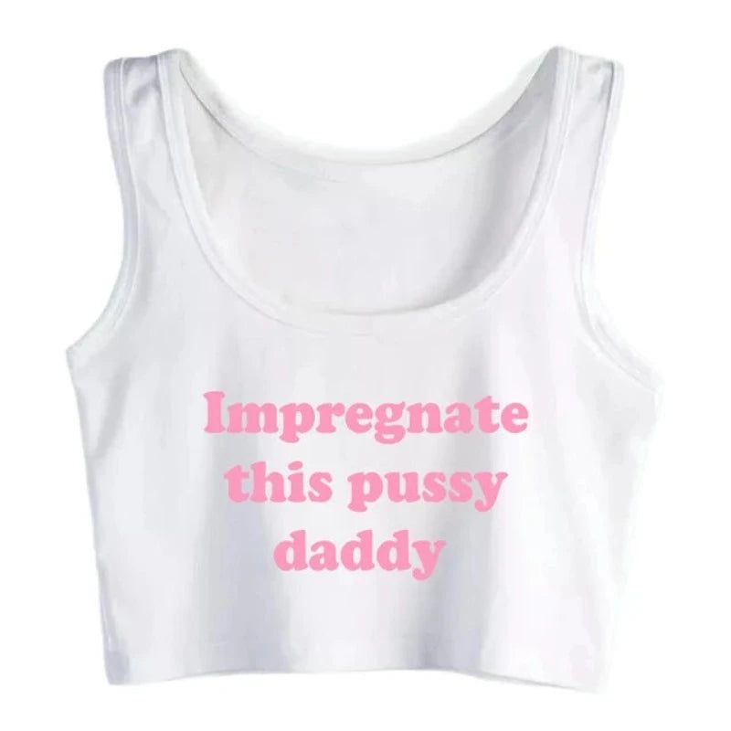 House Of Dasein Impregnate This Pussy Daddy Design Sugar Baby Slim Crop Top Erotic Clothing - White - M